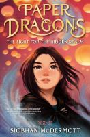 Paper_Dragons__The_Fight_for_the_Hidden_Realm